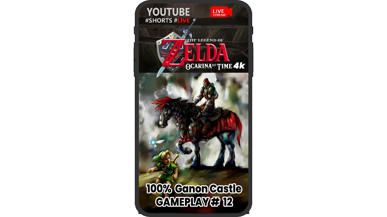 zelda oot 100% ganon castle Gameplay Part 12 #live #shorts #zeldaoot #viralvideos