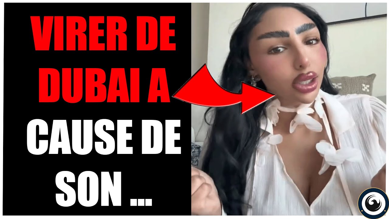 ELLE SE FAIT VIRER DE DUBAI A CAUSE DE SON PHYSIQUE