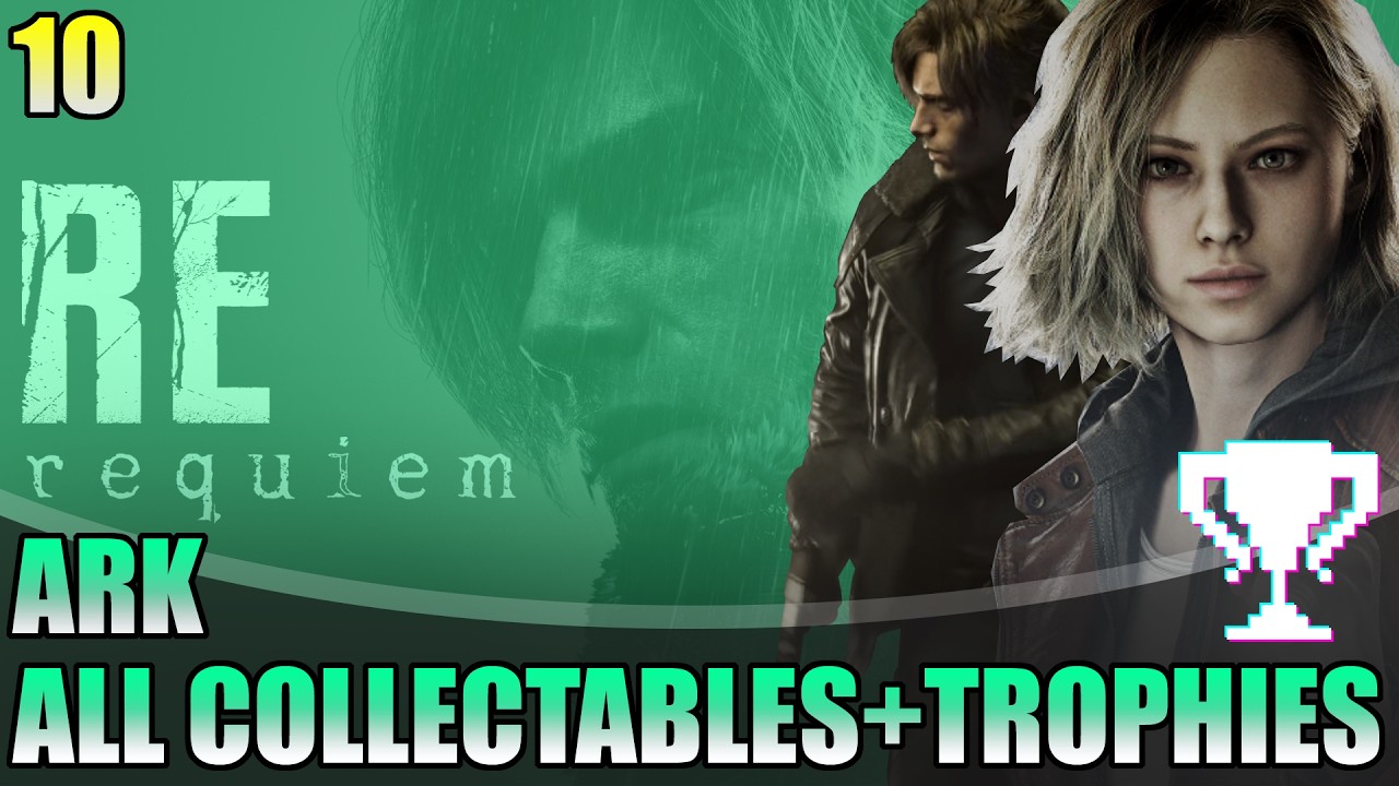 ARK Guide - All Collectables & Trophies | Resident Evil Requiem