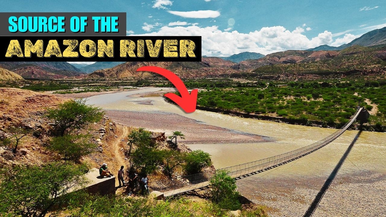 The Source Of The Amazon River