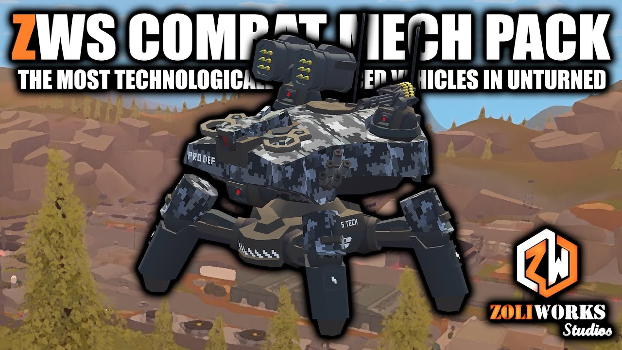 ZWS - Unturned Combat Mech Pack!