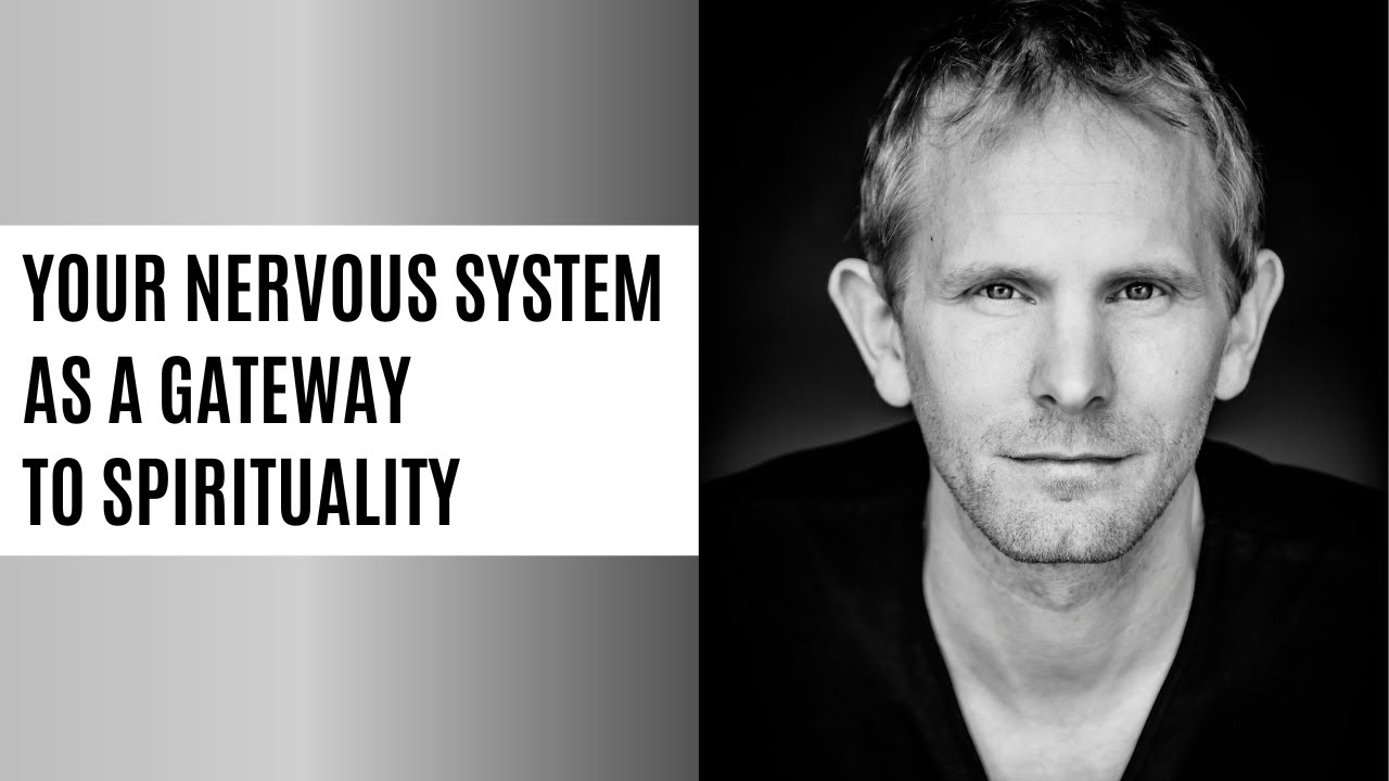 What is the Link between the Nervous System and Spirituality?