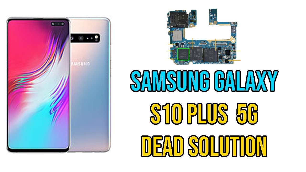 Samsung Galaxy S10 5G | no power on | Dead solution. don't want to turn on..auto reding..S10 plus 5G