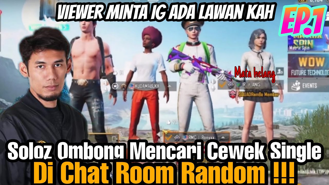 Soloz Ombong Mencari Cewek Single Di Chat Room Random !!! Jumpa Cewek Mata Helang!!Ep 1