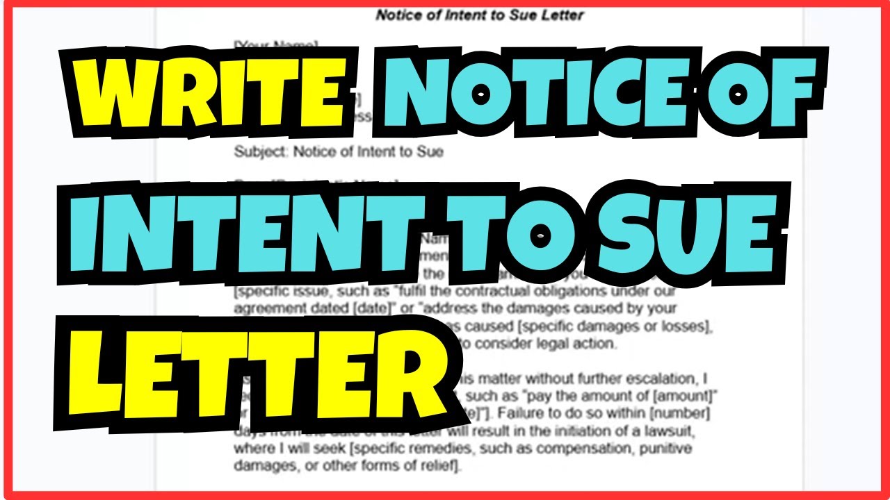How To Write A Notice of Intent to Sue Letter | Easy Guide