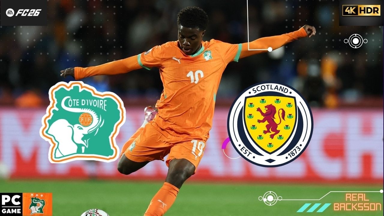 🟠🇨🇮 FC 26 – LES ÉLÉPHANTS FACE À L’ÉCOSSE - MATCH DE PREPARATION DE LA CDM