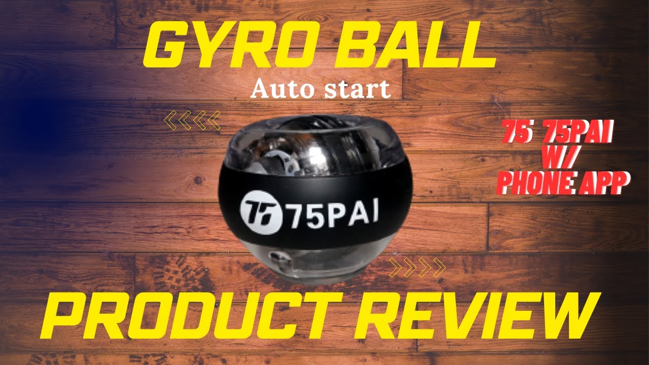 Gyro Ball Review | Smart Wrist Ball