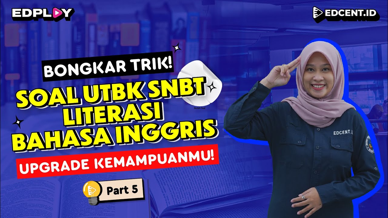 Literasi dalam Bahasa Inggris | Soal UTBK SNBT | Part.5