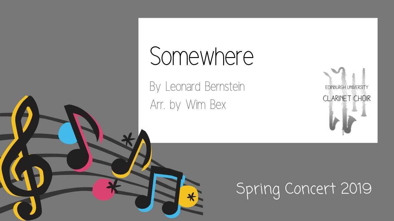 Somewhere - Leonard Bernstein - Edinburgh University Clarinet Choir