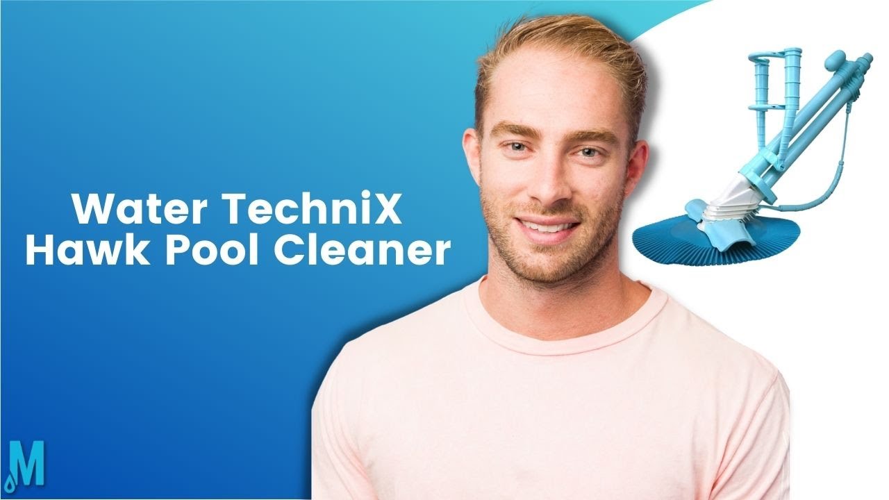 Water TechniX Hawk Pool Cleaner | Product Overview | Mr Pool Man