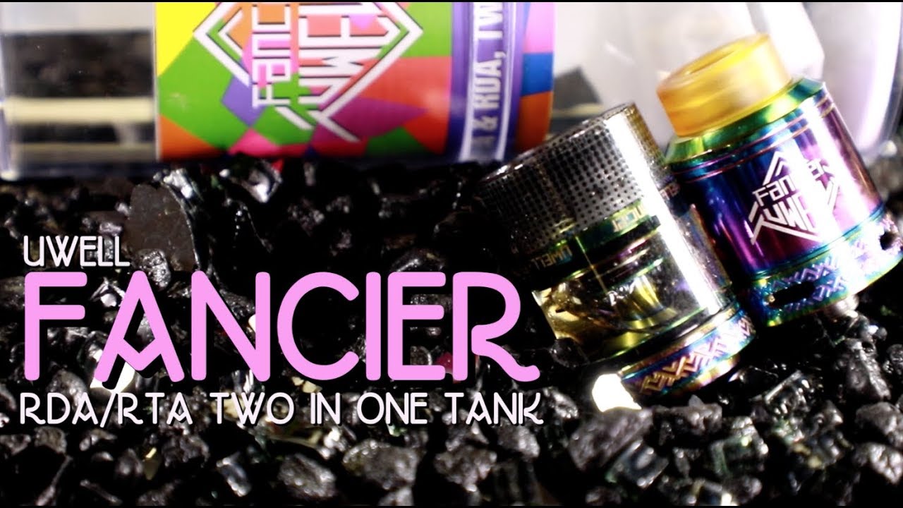 UWELL FANCIER RTA/RDA (Two In One Tank Atomizer) ~Vape Tank Review~