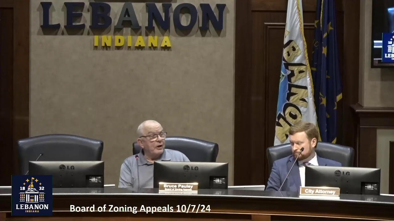 Lebanon, Indiana Board of Zoning Appeals 10/7/24