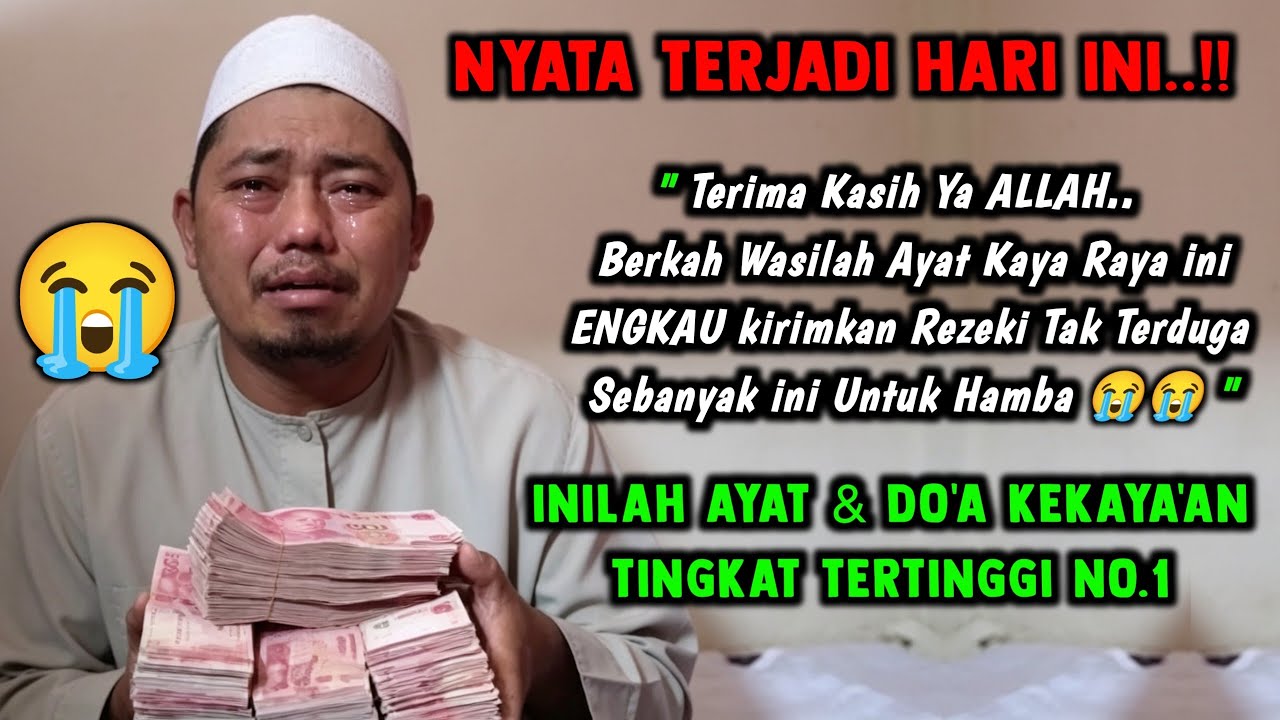 DAHSYAT❗ Inilah Ayat Pembuka Rezeki Mustajab Mendatangkan Rezeki Dari Segala Arah | Doa Cepat Kaya