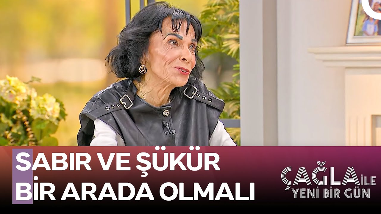 Sabrın Ne Kadarı Az Ne Kadarı Fazladır? - Çağla İle Yeni Bir Gün 1233. Bölüm