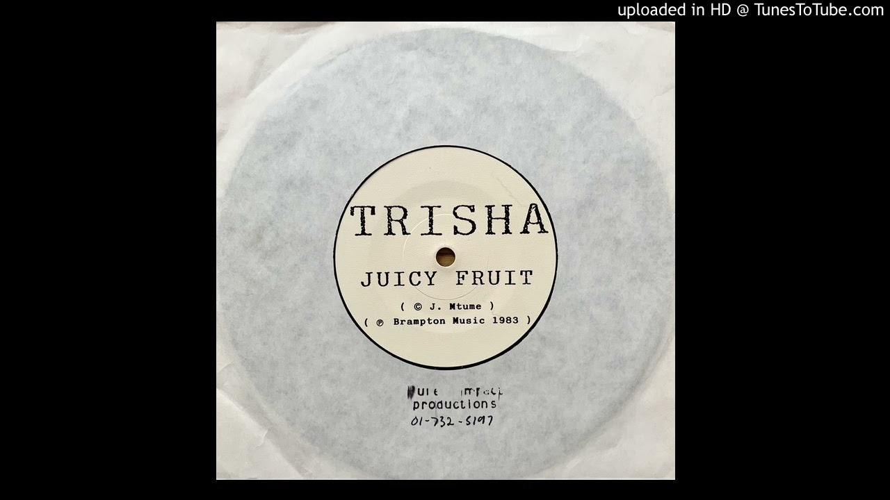 Trisha ‎– Juicy Fruit