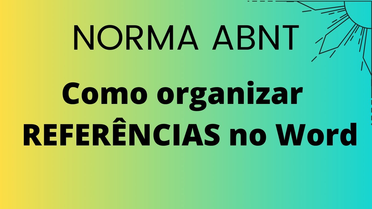 COMO FAZER REFERÊNCIAS DE ACORDO COM A NORMA ABNT - Exemplo prático no Word / PASSO A PASSO