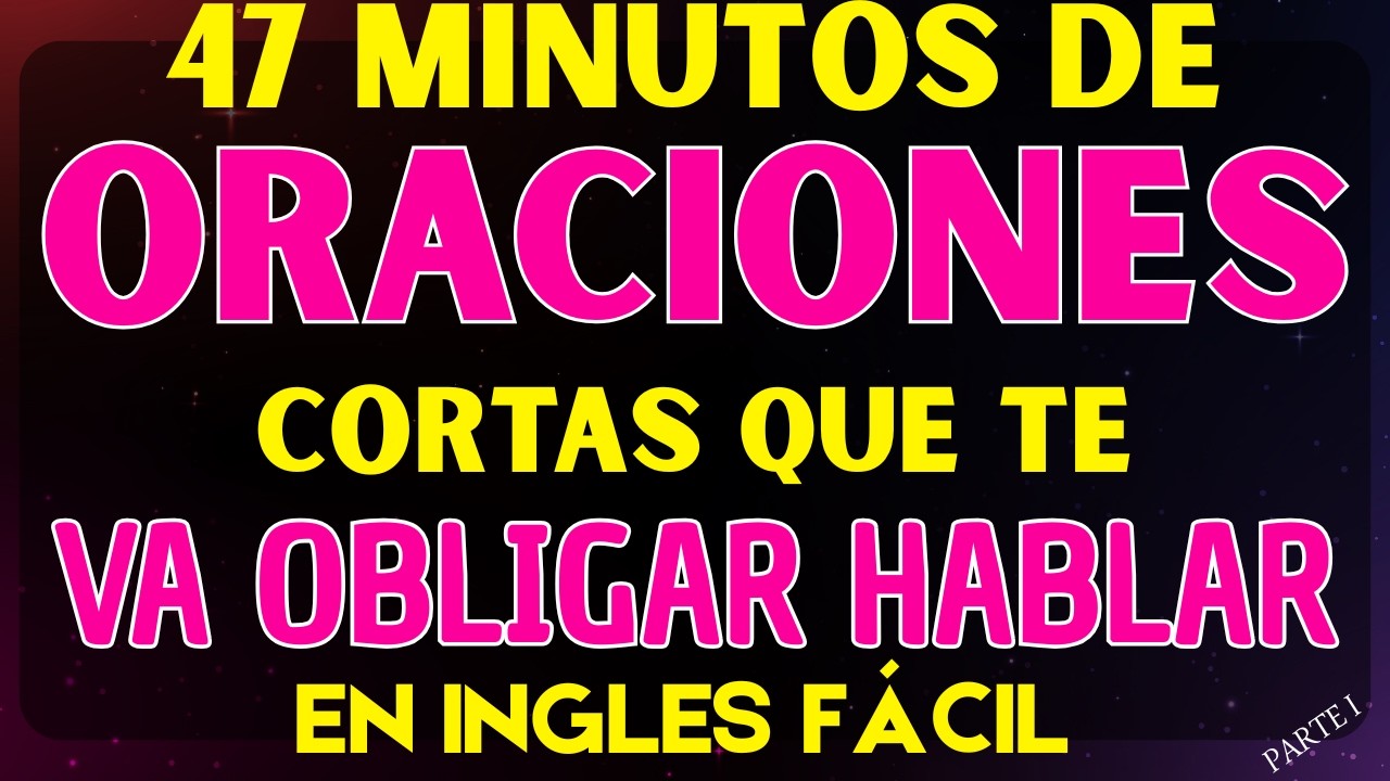 FRASES EN INGLÉS QUE USAN LOS NATIVOS TODOS LOS DÍAS || CURSO INGLES PARA PRINCIPIANTES