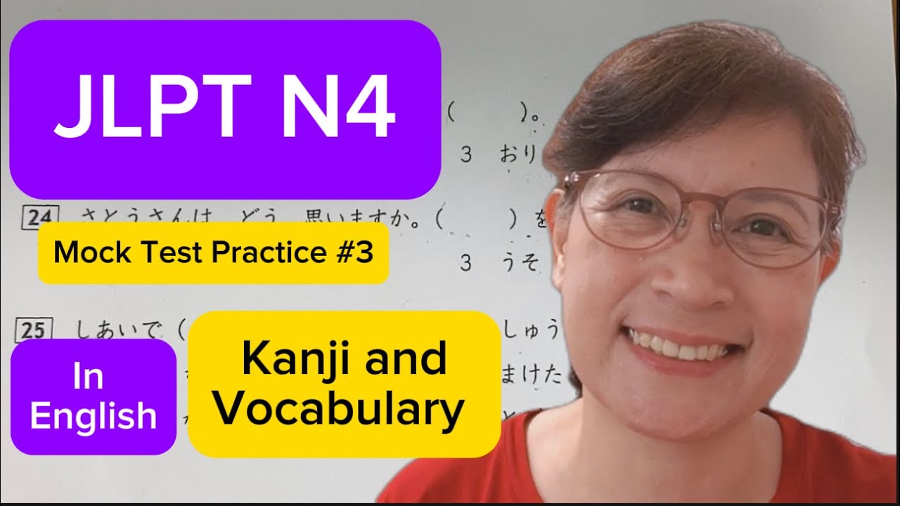 June 1, 2024 JLPT N4 Practice Test (Kanji and Vocabulary) #jlptn4  #kanji