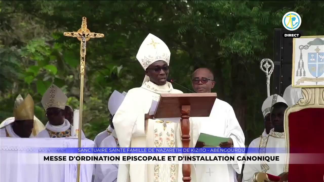 Ordination épiscopale et installation canonique de 𝙈𝙜𝙧 𝙅𝙚𝙖𝙣-𝙋𝙞𝙚𝙧𝙧𝙚 𝙏𝙄𝙀𝙈𝙀𝙇𝙀 - Diocèse d'Abengourou
