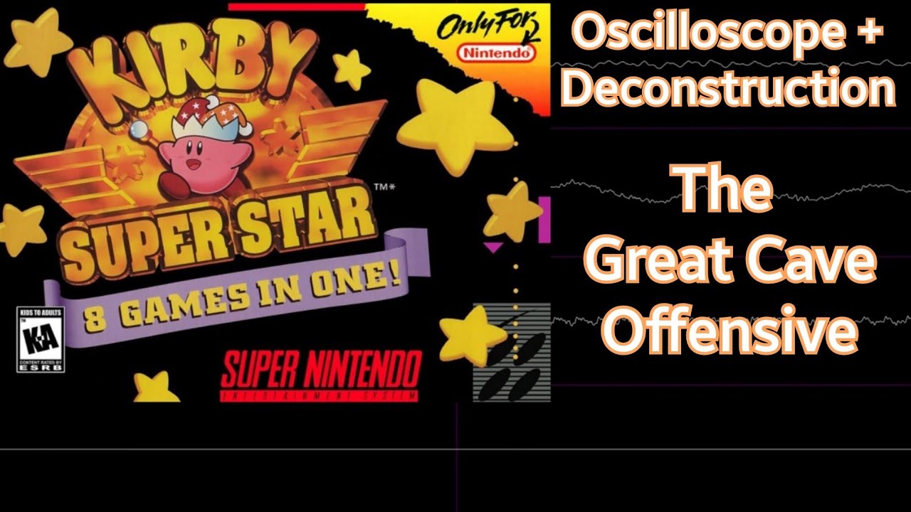 The Great Cave Offensive [Kirby Super Star] | Oscilloscope + Deconstruction