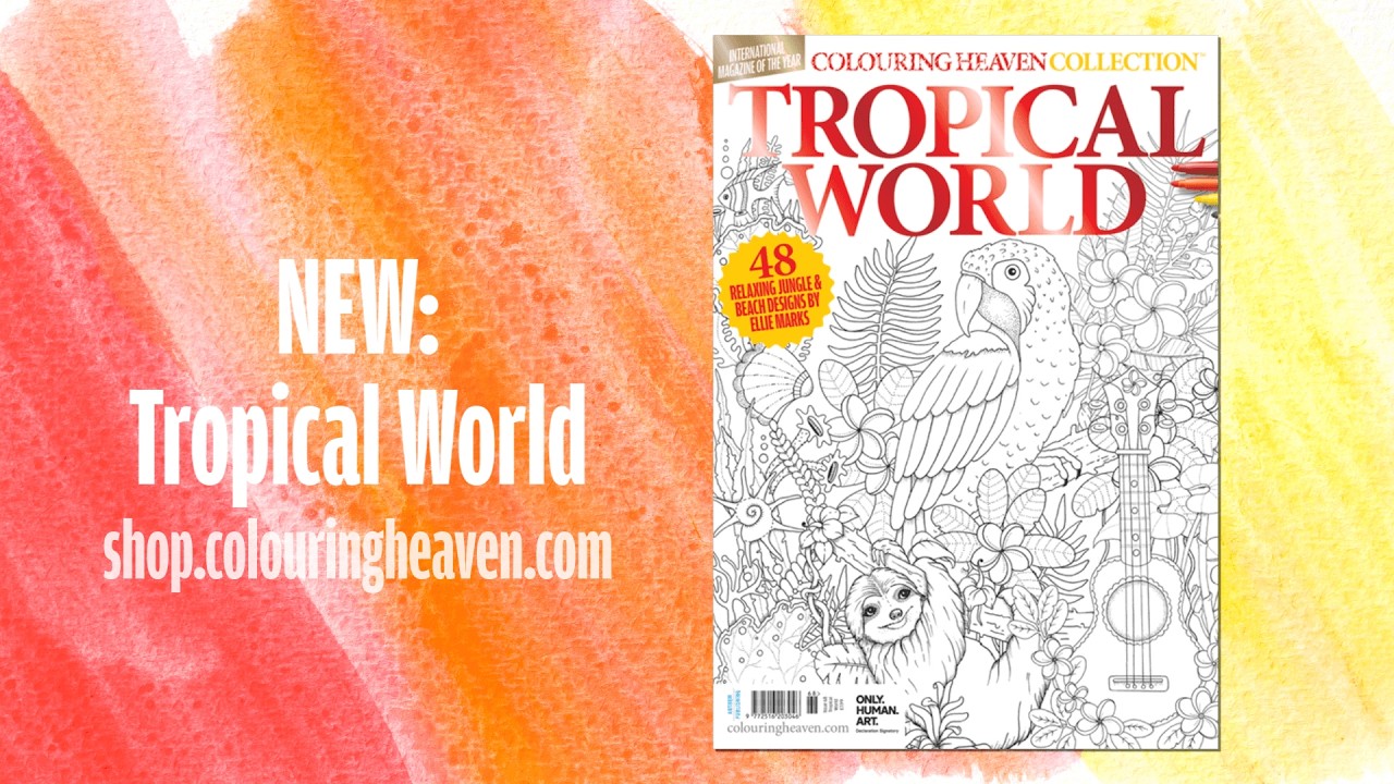 TROPICAL WORLD colouring flip through | Colouring Heaven Collection #68 | Only Human Art
