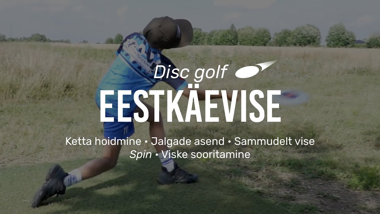 Discgolfi eestkäevise. Video # 3.