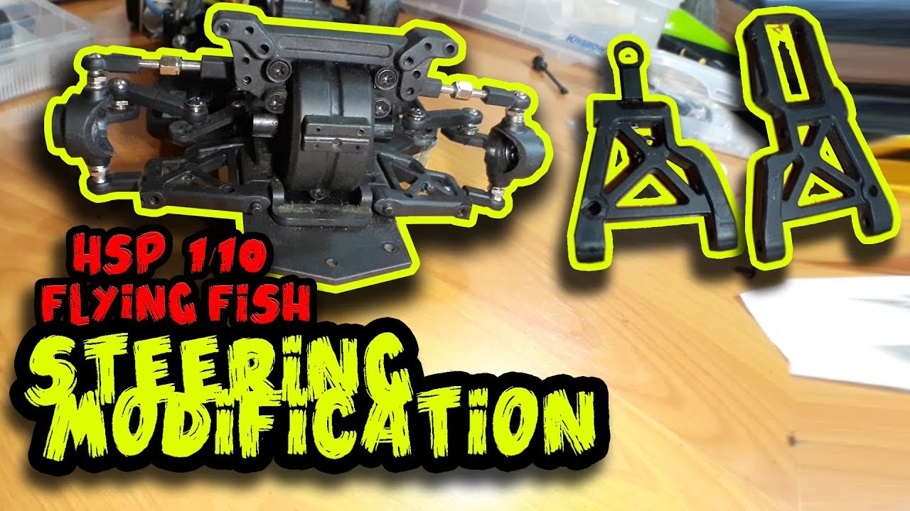 HSP FLYING FISH STEERING MODIFICATION ( FULL TUTORIAL )