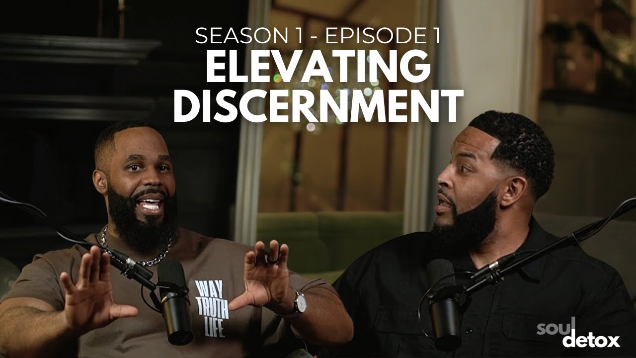 S1.E1. - Elevating Discernment