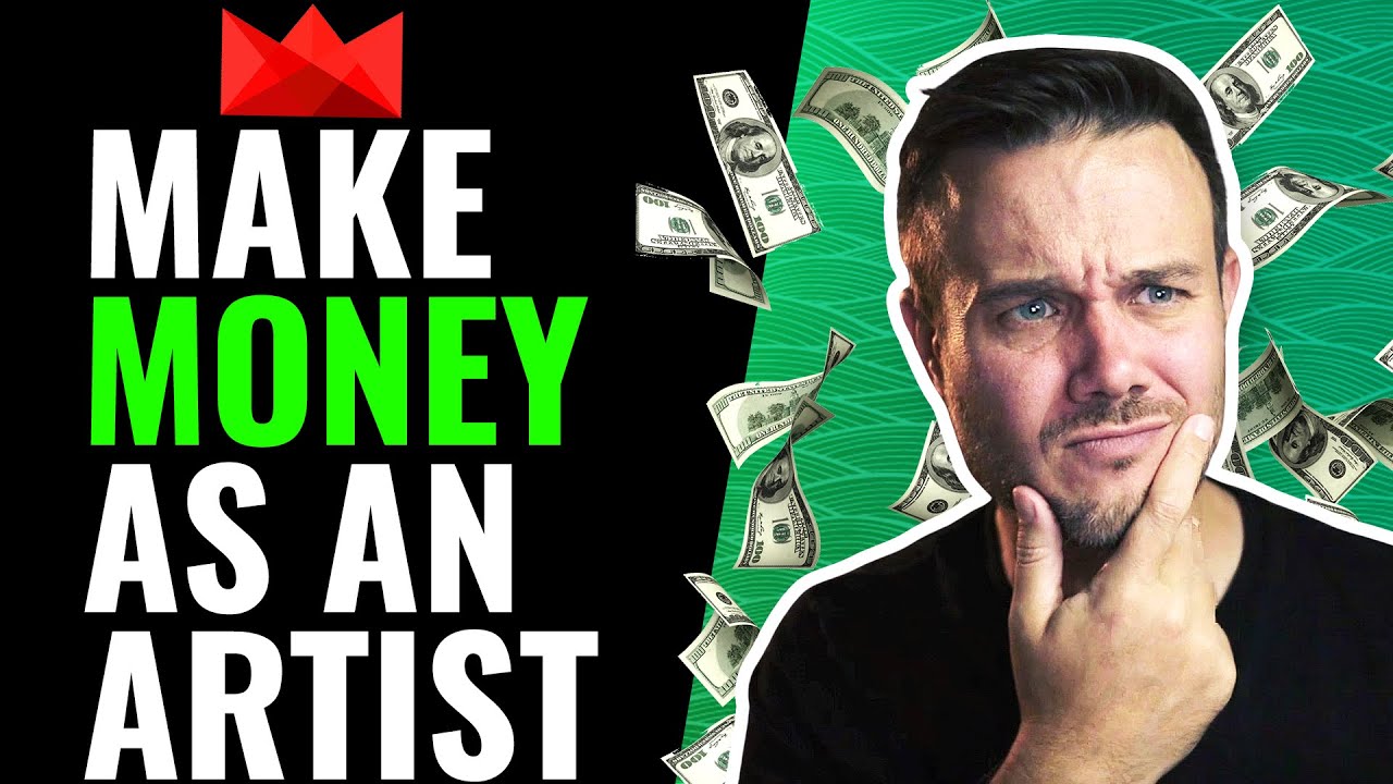 [3 WAYS] Make Money as an Artist