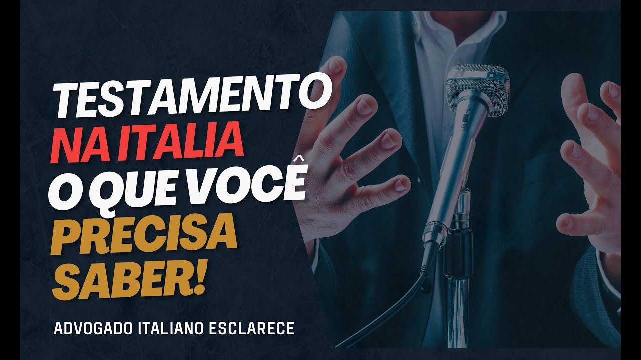 Testamento Italiano: Regras e Dicas Importantes