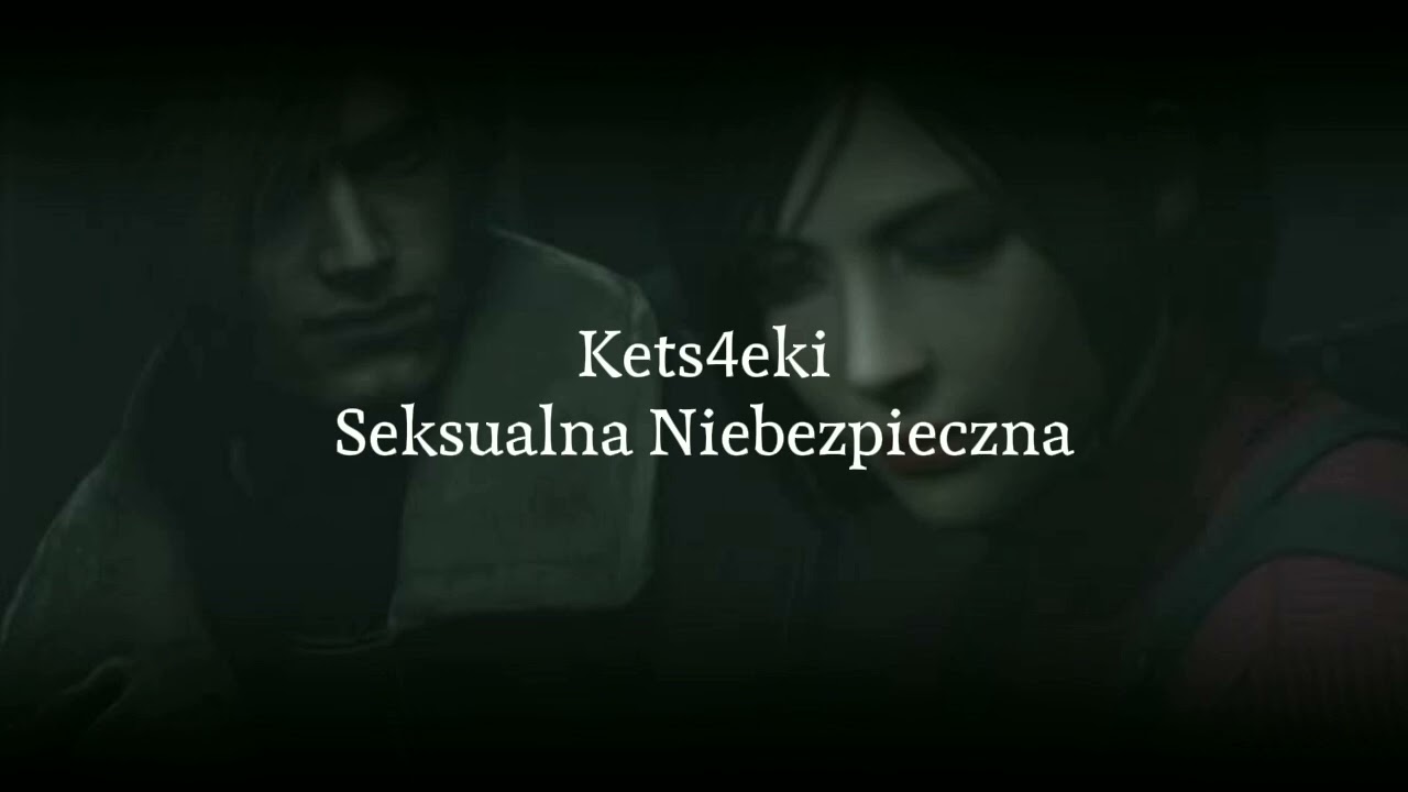 Kets4eki - Seksualna niebezpieczna [Slowed]