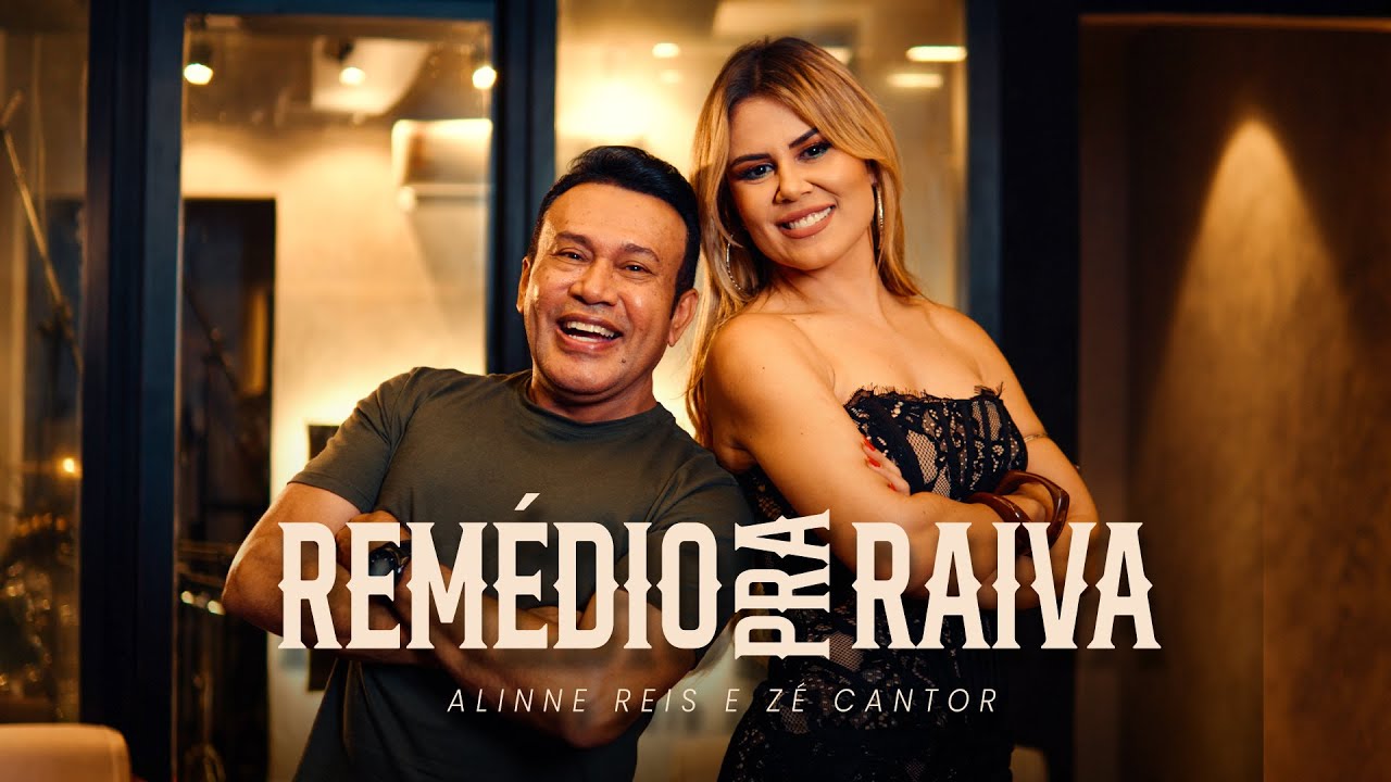 Alinne Reis e Zé Cantor - Remédio pra raiva (Vídeo Oficial)