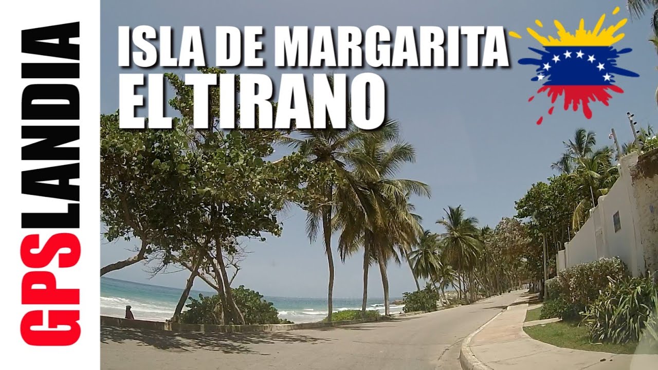 ISLA DE MARGARITA - ..... Y Donde Esta EL TIRANO ? PUNTO DE PARTIDA A LOS FRAILES. VENEZUELA