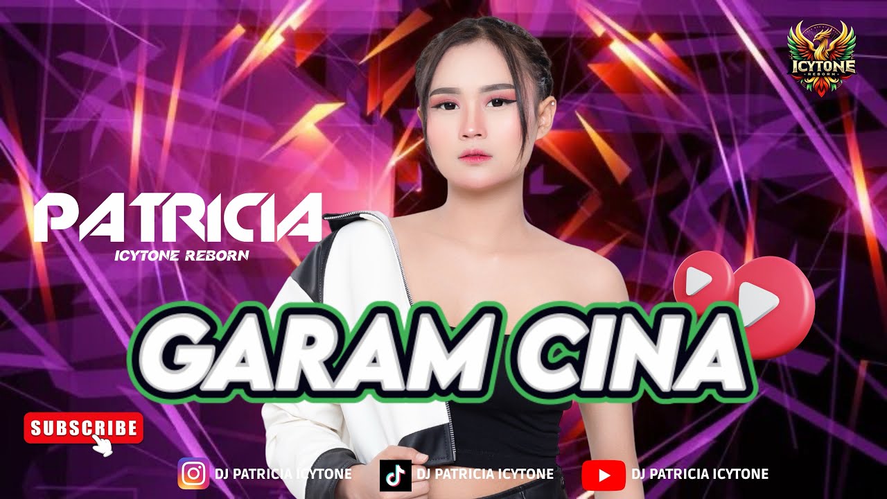 FUNKOT GARAM CINA BY DJ PATRICIA ICYTONE