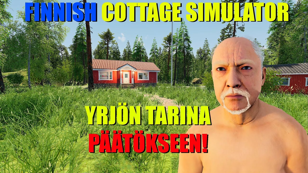 UUSI NAAPURIMME SUUTTUI PAHASTI! (Osa 52) Finnish Cottage Simulator