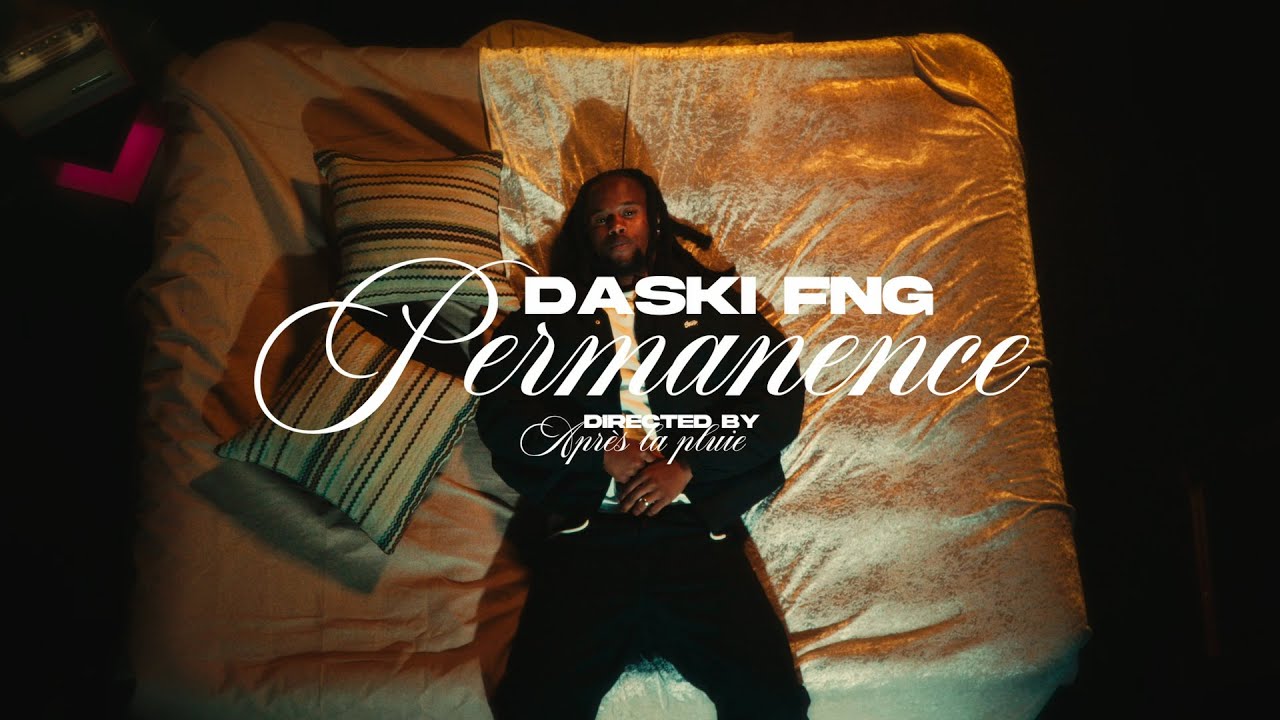 Daski FNG - Permanence (Official Video)