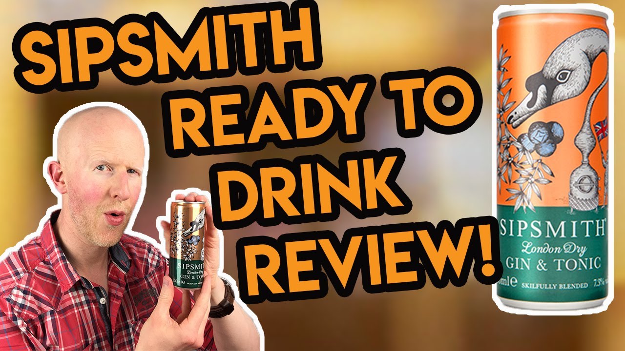 Sipsmith Ready To Drink Gin Review!