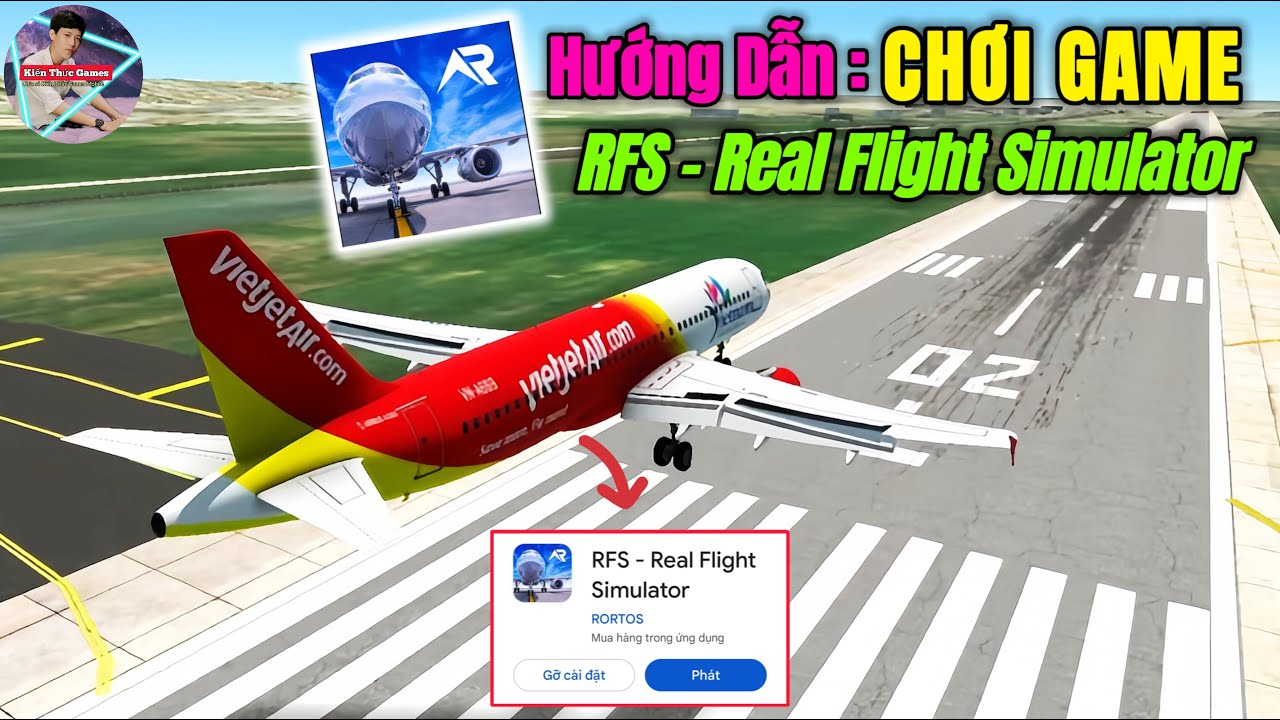 Hướng Dẫn Cách Chơi Game! RFS-Real Flight Simulator - Game Máy Bay Thời Gian Thực Trên Điện Thoại
