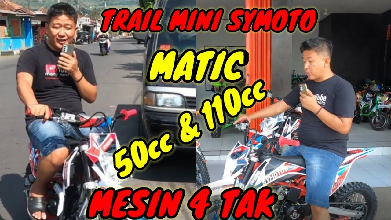 REVIEW SYMOTOS MINI TRAIL 4TAK MATIC 110CC & 50CC TERANYAR