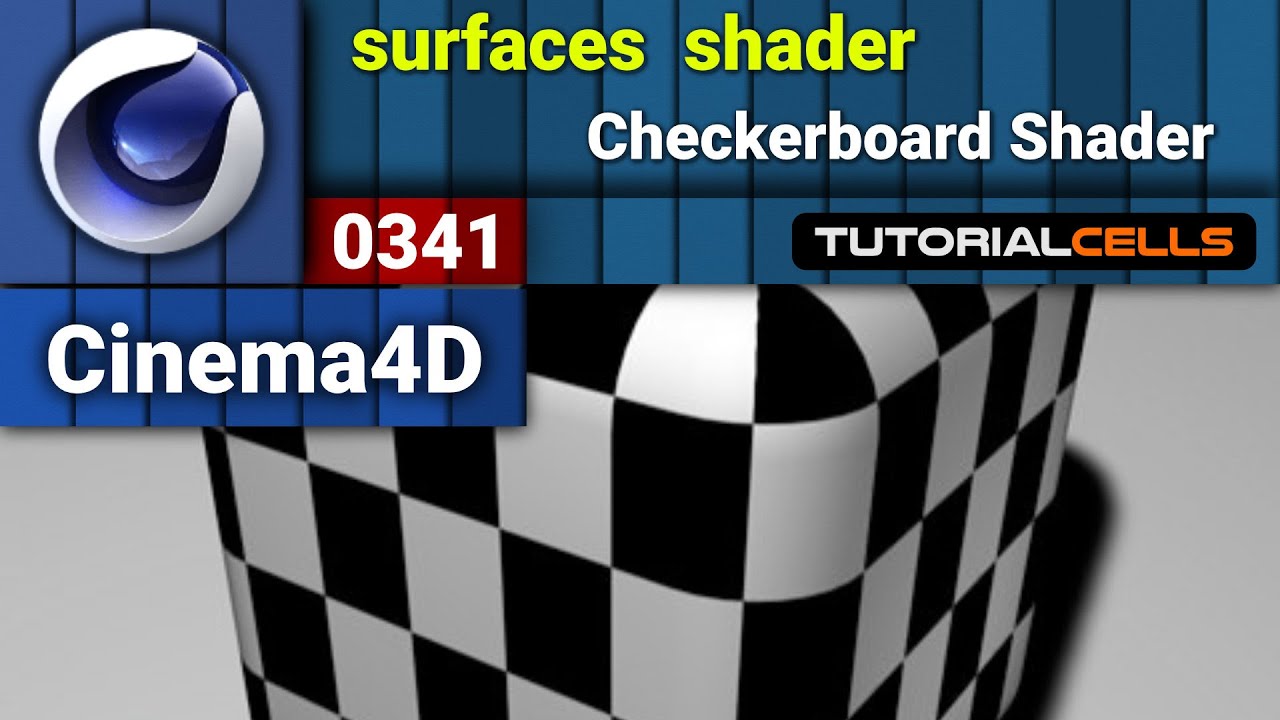 0341. Checkerboard Shader in cinema 4d