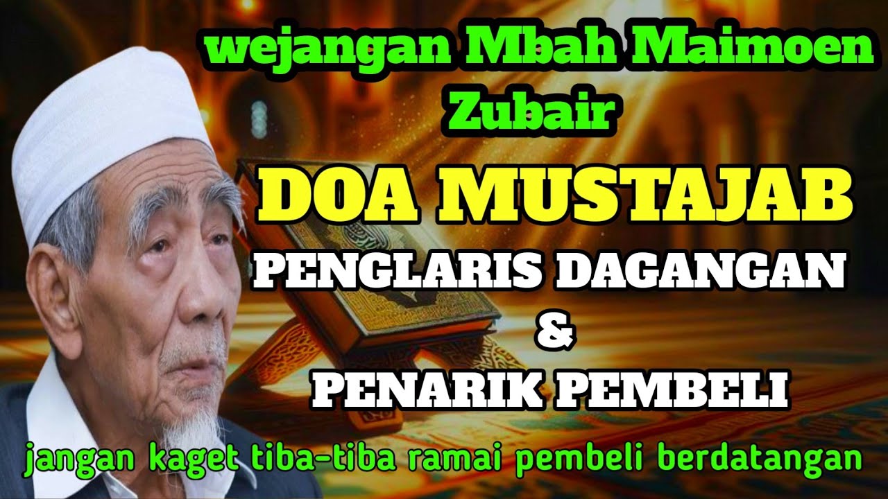 Doa lancarkan Usaha Dan Lariskan Dagangan rezeki melimpah penuh berkah