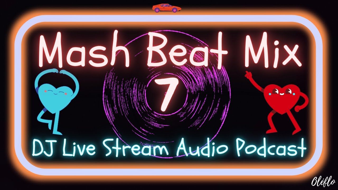 Mash Beat Mix 7 (MBM 7)