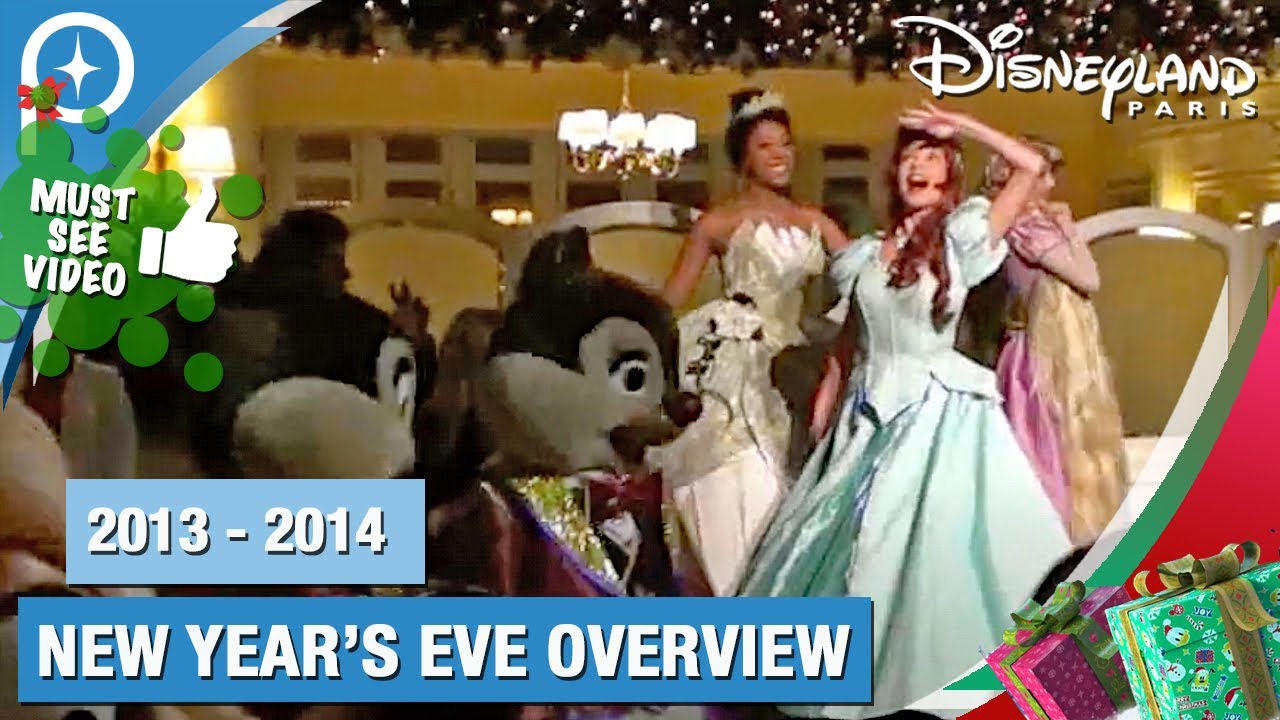 🍾  Overview Disneyland Paris New Year's Eve 2013-2014