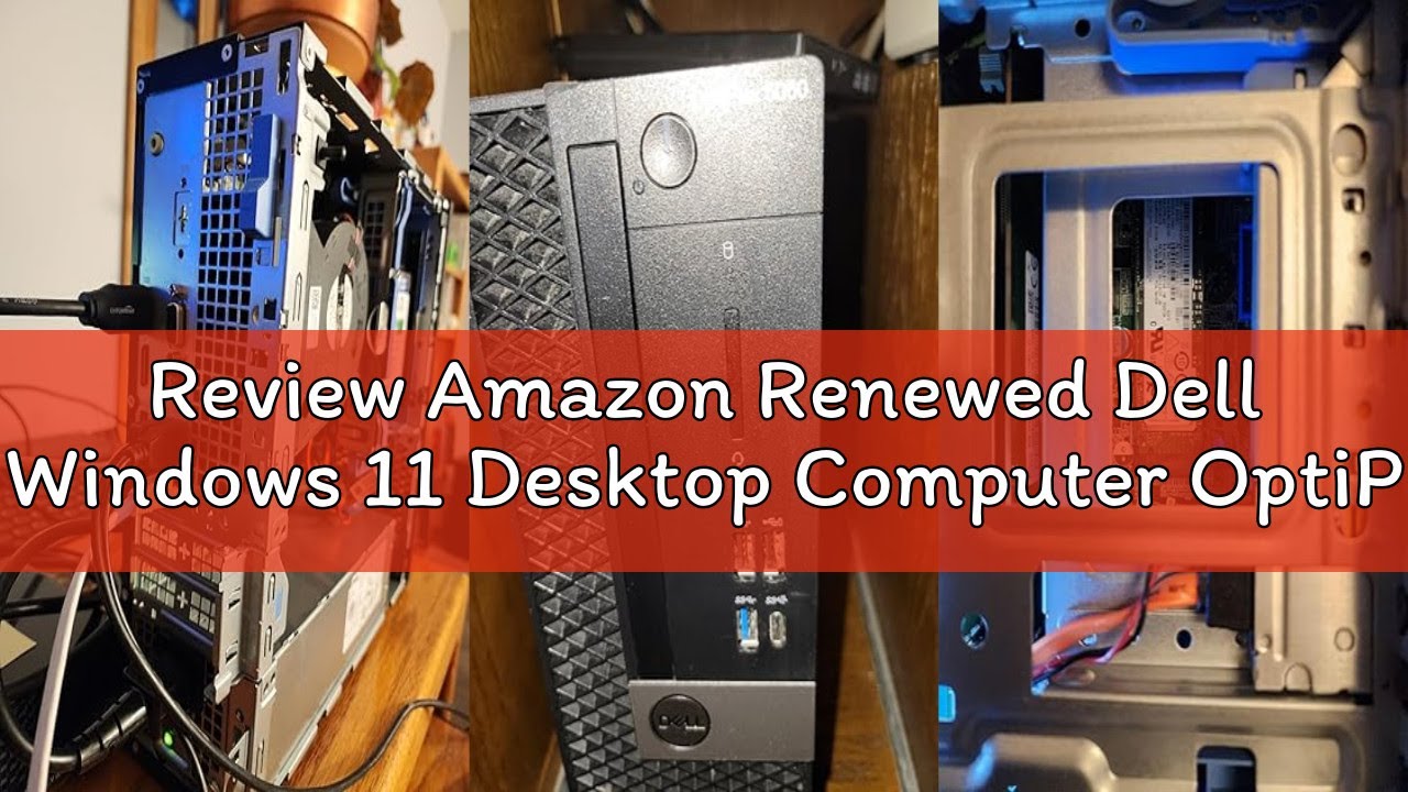 Review Amazon Renewed Dell Windows 11 Desktop Computer OptiPlex 5060 | Intel Core i5-8500 Six Core (