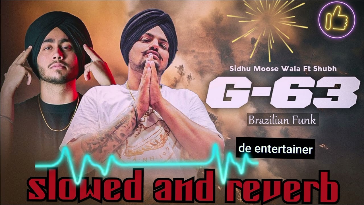 G-63 (Brazilian Funk) | Sidhu Moose Wala X Shubh  Letest Punjabi Mashup 2024 (slowed & reverb)