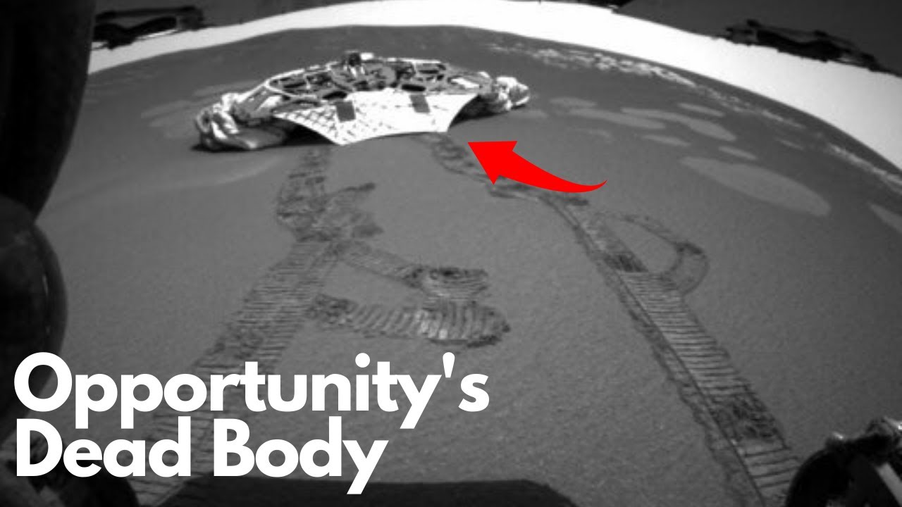 What will happen to opportunity's dead body on Mars ?