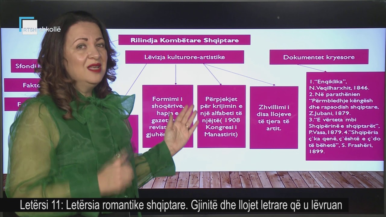 Letërsi 11 - Letërsia romantike shqiptare. Gjinitë dhe llojet letrare që u lëvruan.