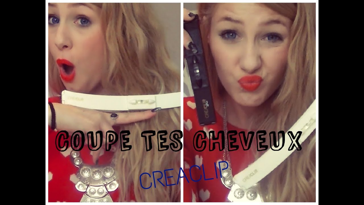 Couper ses cheveux soi-même ♥ CREACLIP