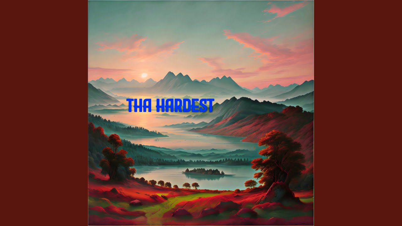 Tha Hardest
