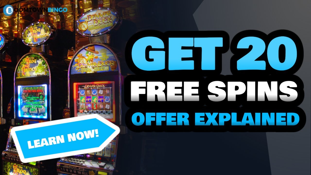How Do 20 Free Spins Offers Work? | 20 Free Spins No Deposit UK | 20 Free Spins For Real Money